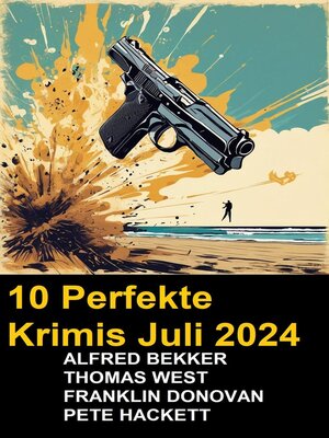 cover image of 10 Perfekte Krimis Juli 2024